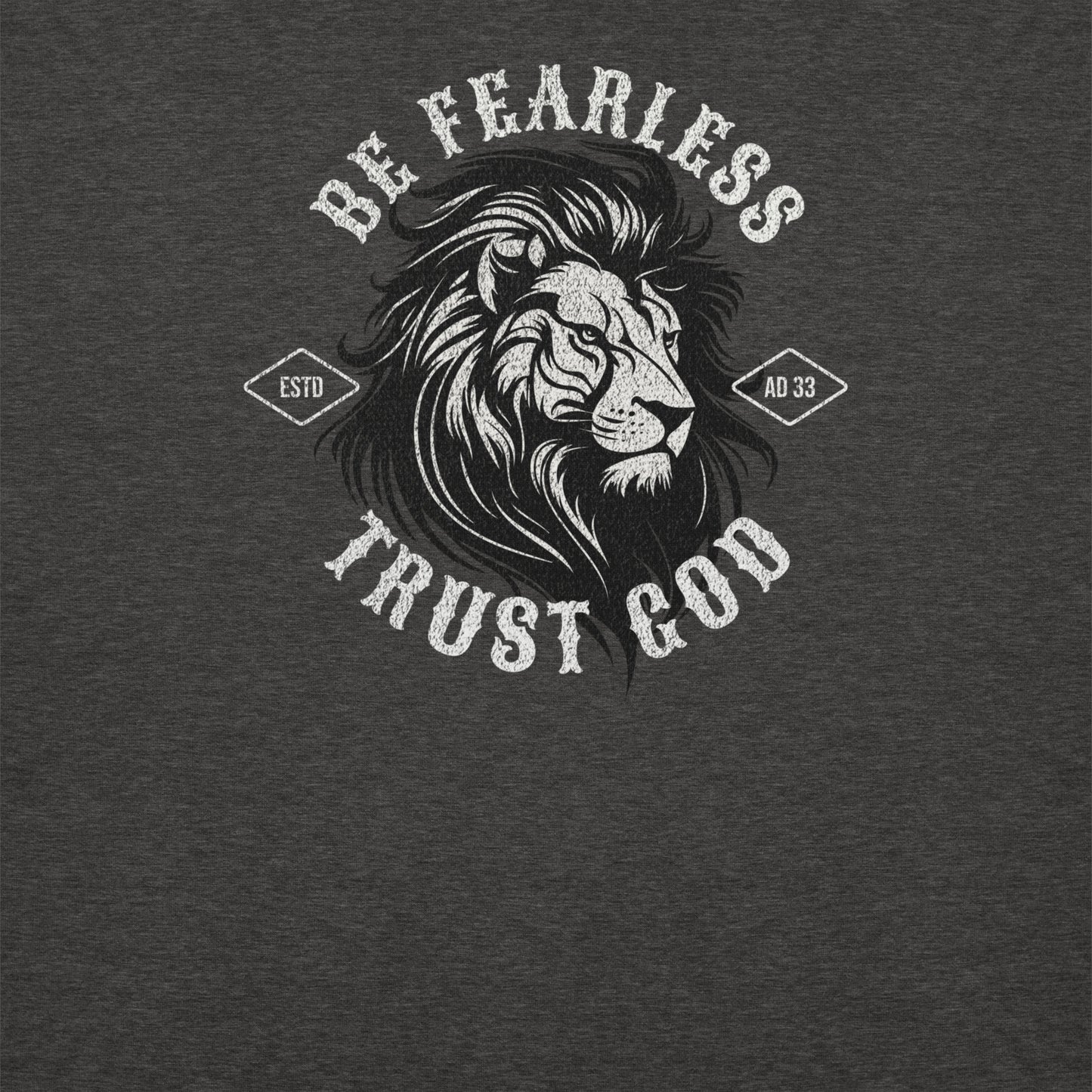 Be Fearless  Trust God Unisex Premium Sweatshirt